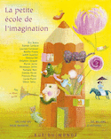 Petite école de l'imagination (La)